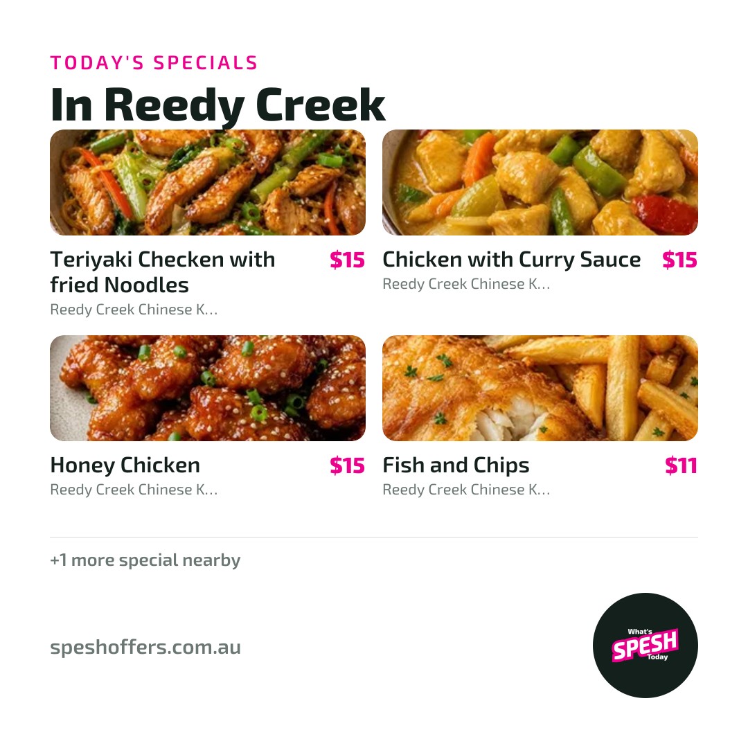 Spesh specials card for Reedy Creek, posted to Facebook 3 days ago